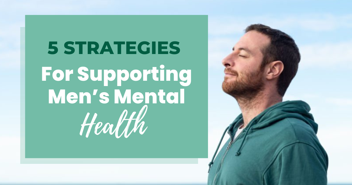 Men's mental health: What affects it and how to improve support